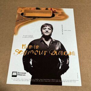 Frank Gambale - SEYMOUR DUNCAN PICKUPS - Print Ad - 2001